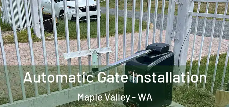 Automatic Gate Installation Maple Valley - WA