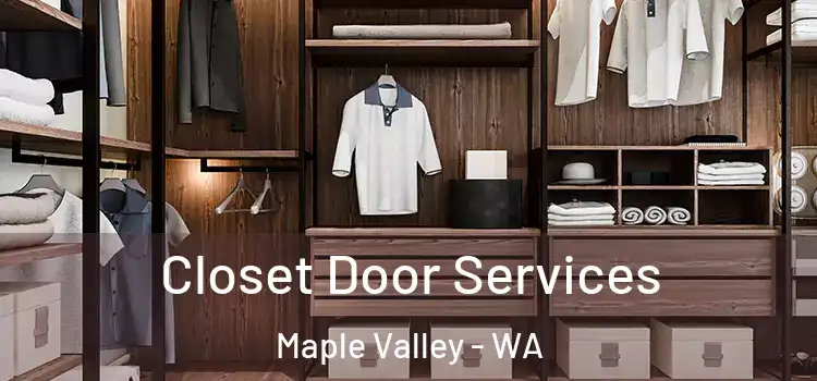  Closet Door Services Maple Valley - WA