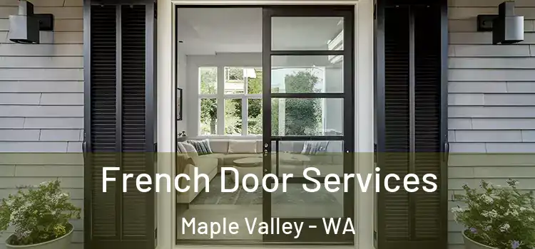French Door Services Maple Valley - WA