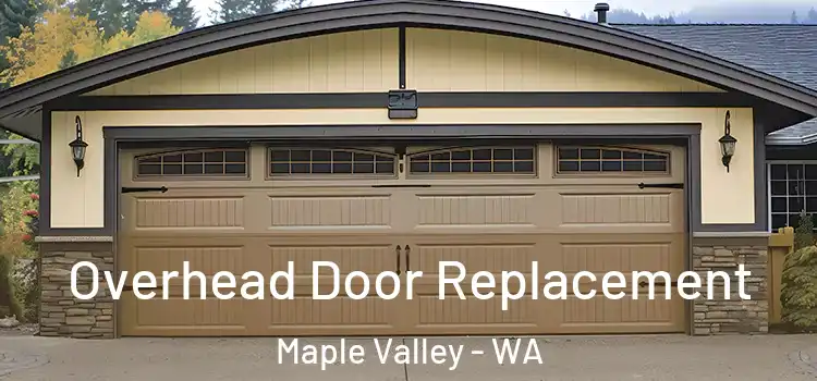  Overhead Door Replacement Maple Valley - WA
